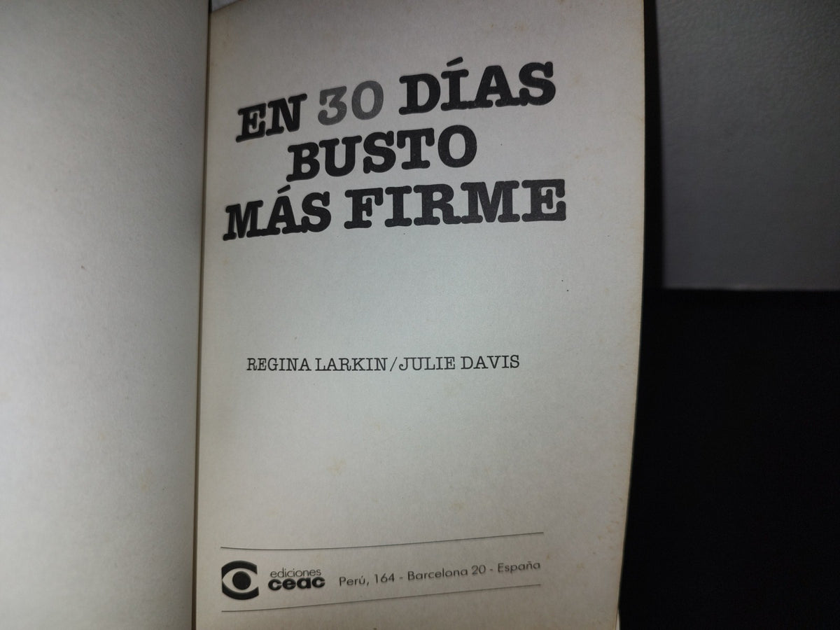 114- En 30 Días Busto Más Firme - Regina Larkin / Julie Davis