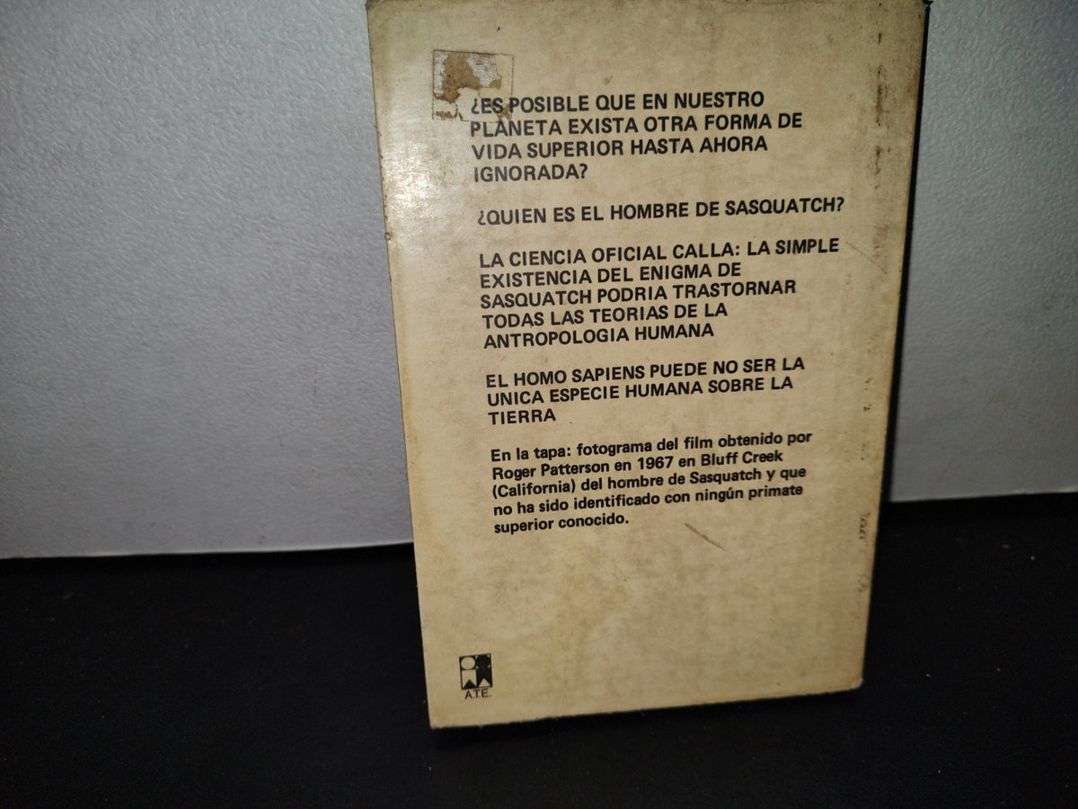 57- Sasquatch. Enigma Antropológico - Renzo Cantagalli - Primera Edición 1979