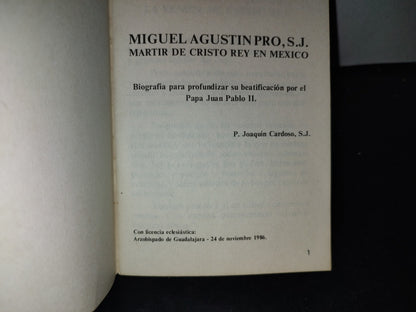 66- Miguel Agustín Pro, Sj. Martir De Cristo Rey En México