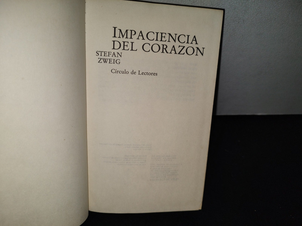 78- Impaciencia Del Corazón Stefan Zweig - Círculo De Lectores - 1979