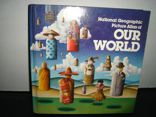 160- Inglés - National Geographic. Picture Atlas Of Our World - 1979