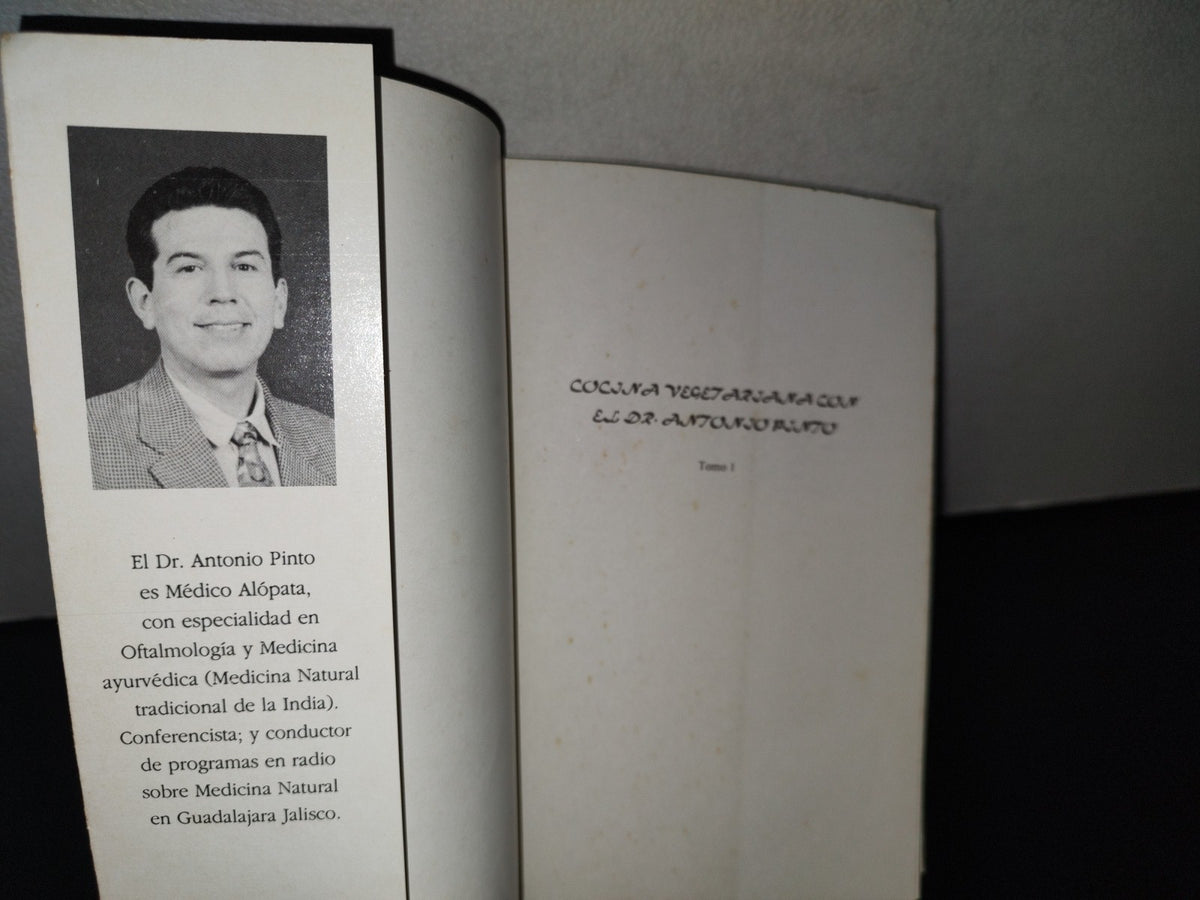 93- Cocina Vegetariana. Tomo I - Dr. Antonio Pinto - Primerra Edición 1995
