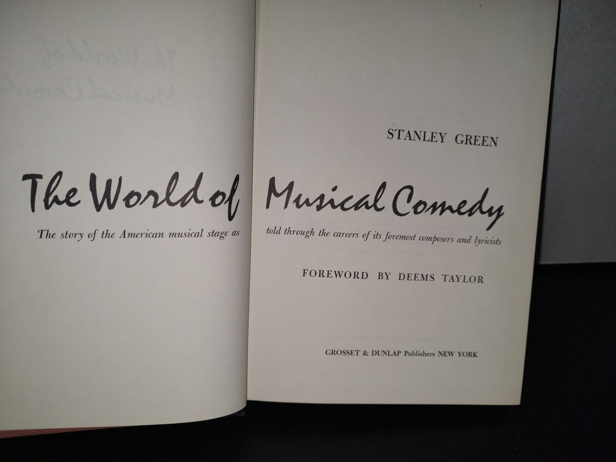 188- The World Of Musical Comedy. The Story Of The American Musical Stage... - Stanley Green - 1962