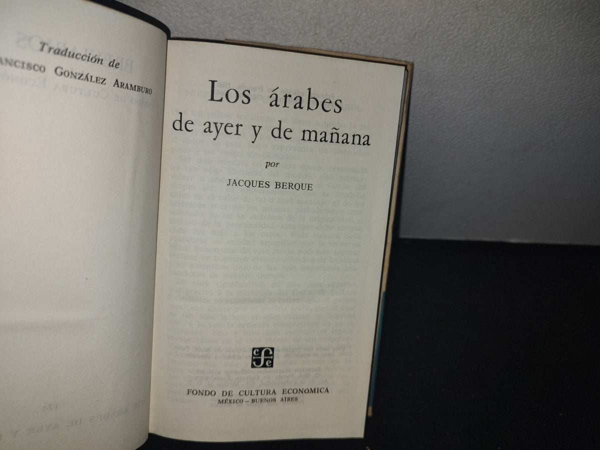 66- Los Árabes De Ayer Y Mañana - Jacques Berque - 1964