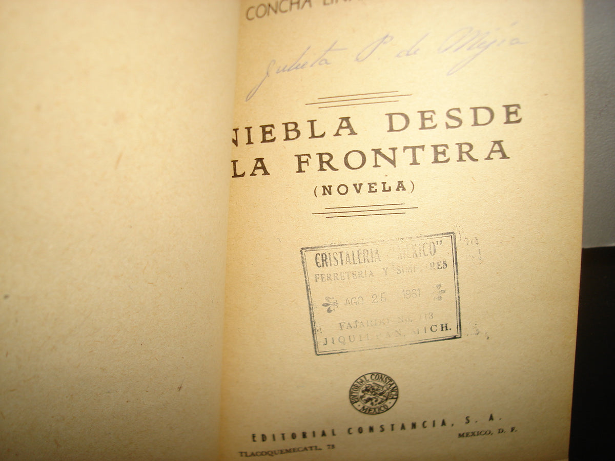 160- Niebla Desde La Frontera - Concha Linares-Becerra - 1956