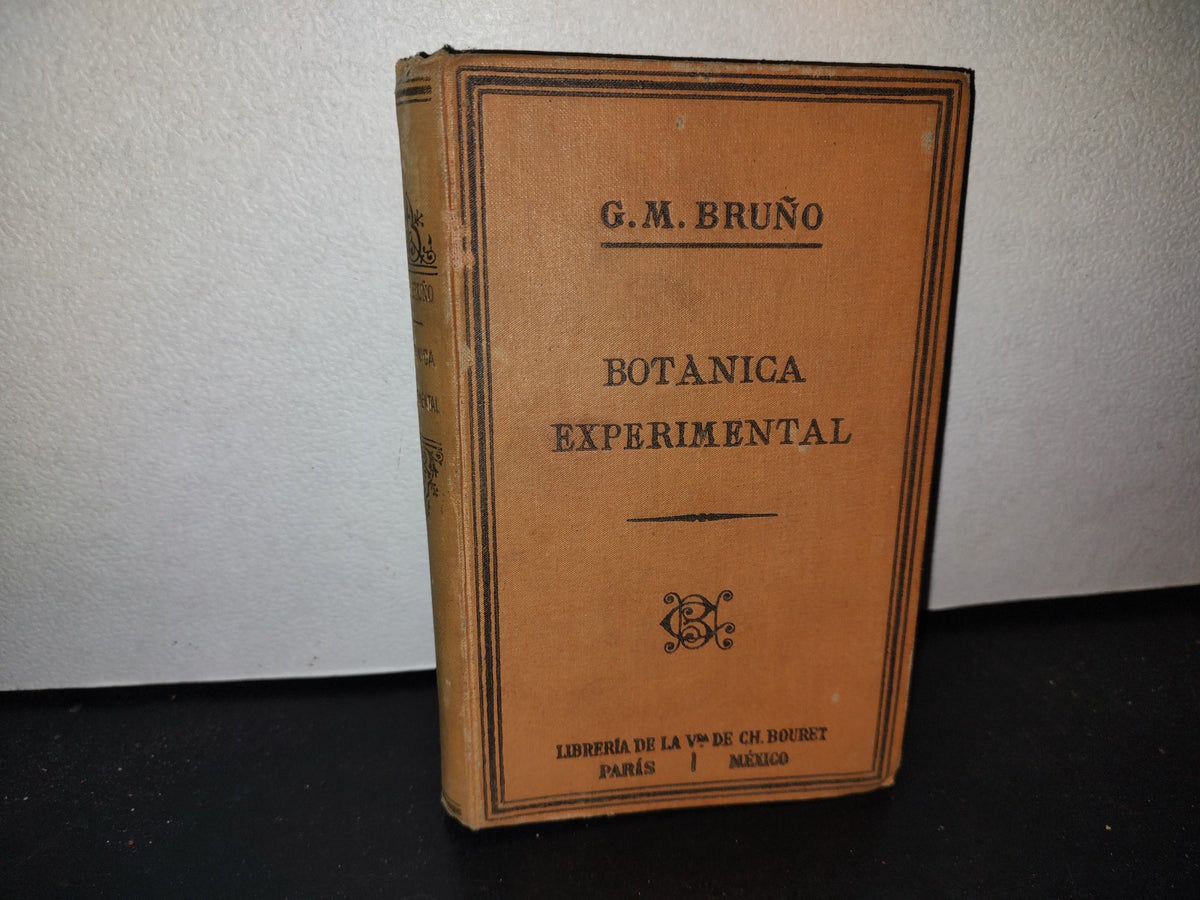 59- Botánica Experimental G. M. Bruño - Librería De La Vda. De C. Bouret, 1922