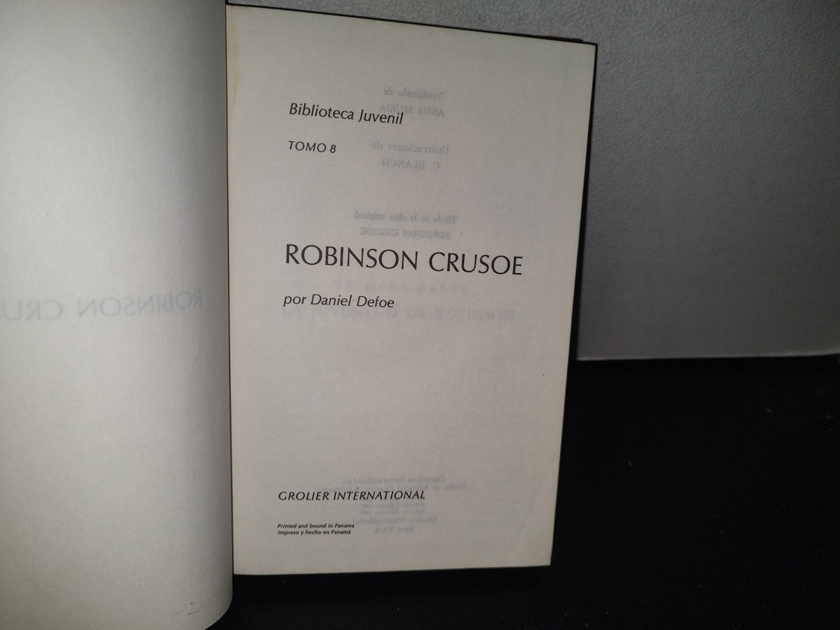 84- Biblioteca Juvenil Tomo 8. Robinson Crusoe - Daniel Defoe - Grolier International - 1968