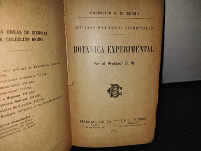 59- Botánica Experimental G. M. Bruño - Librería De La Vda. De C. Bouret, 1922