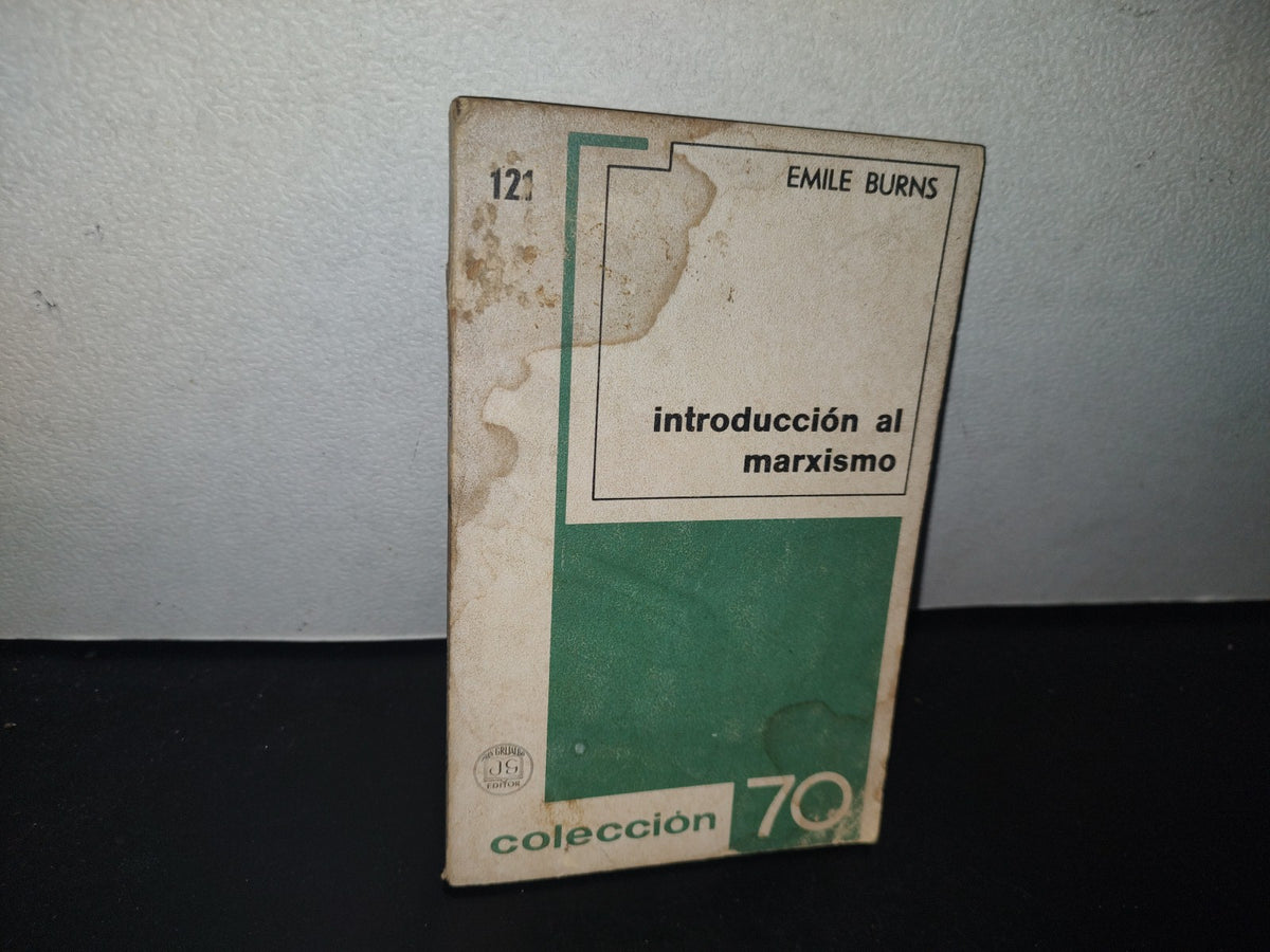 85- Introducción Al Marxismo - Emile Burns - 1972