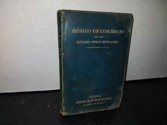 63- Código De Comercio De Los Estados Unidos Mexicanos - 1905