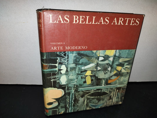 57- Las Bellas Ares. Volumen 8 Arte Moderno
