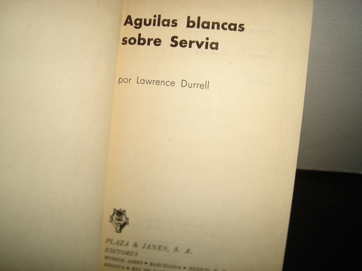18- Águilas Blancas Sobre Servia - Lawrence Durrell