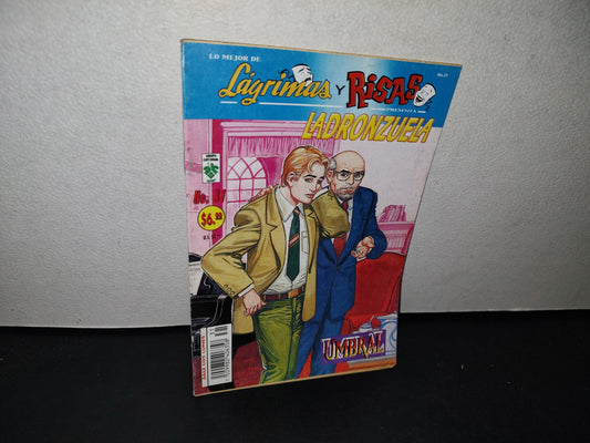 179- Lo Mejor De Lágrimas Y Risas Presenta Ladronzuela. Umbral. No. 31, Octubre 2003