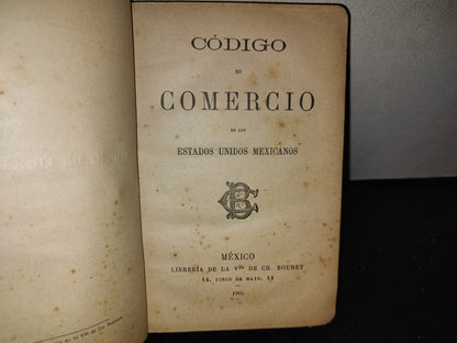 63- Código De Comercio De Los Estados Unidos Mexicanos - 1905