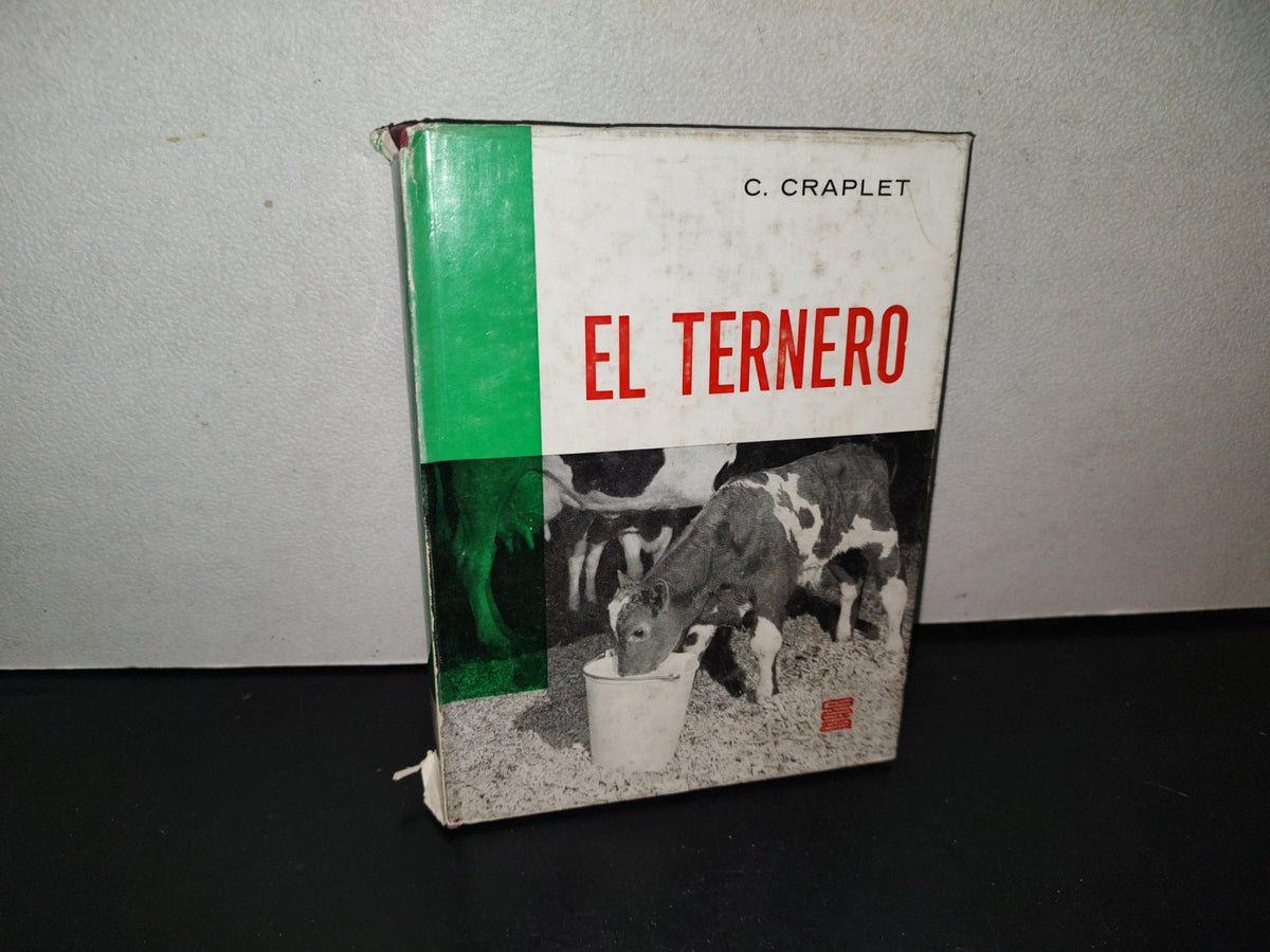 114- El Ternero - C. Craplet. Ediciones Gea, Primera Edición 1969