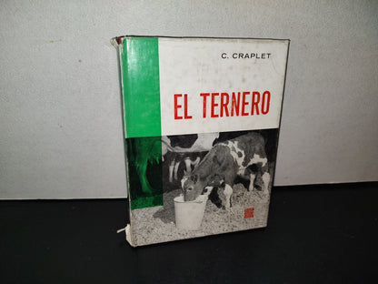 114- El Ternero - C. Craplet. Ediciones Gea, Primera Edición 1969