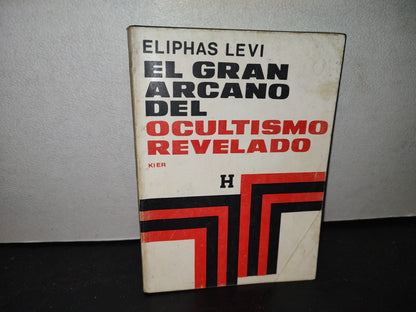 60- El Gran Arcano Del Ocultismo Revelado - Eliphas Levi - 1977