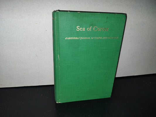 91- Sea Of Cortez. A Leisurely Journal Of Travel And Research - John Steinbeck - 1982
