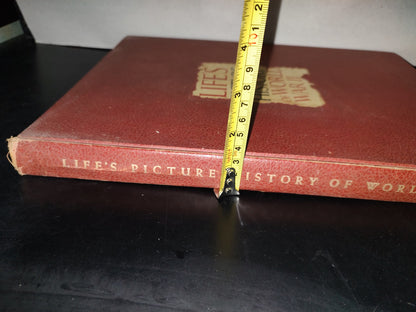 91- Life's Picture History Of World War II - The Incorporated New York - 1950