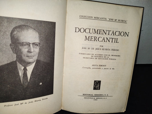 54- Documentación Mercantil - José Ma. De Jesús Huerta Peredo