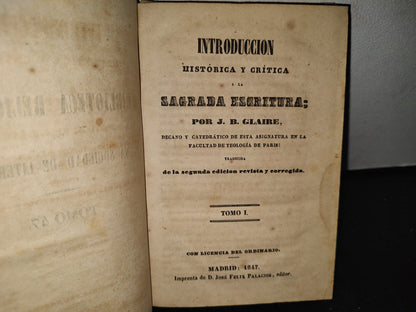 60- Introducción Histórica Y Crítica A La Sagrada Escritura - J. B. Glaire - Tomo I - 1847