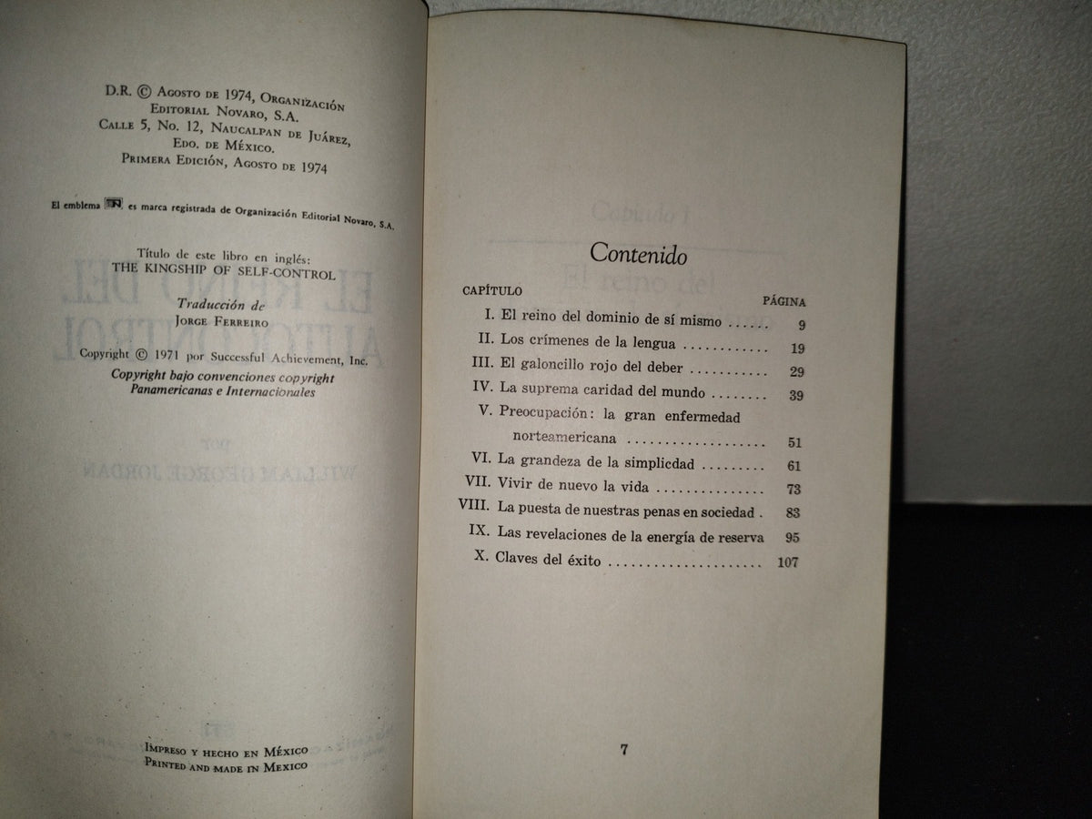 201- El Reino Del Autocontrol - William George Jordan. Organización Editorial Novaro. 1A. Ed. 1974