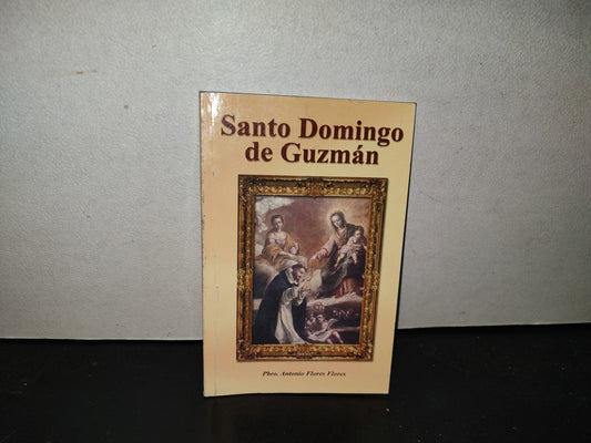 201- Santo Domingo De Guzmán Y Santo Tomás De Aquino - Pbro. Antonio Flores Flores, 2013