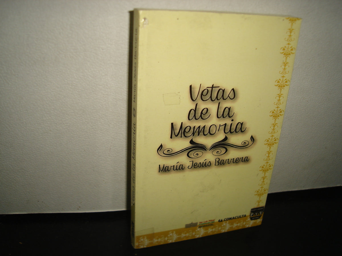 7- Vetas De La Memoria - María Jesús Barrera