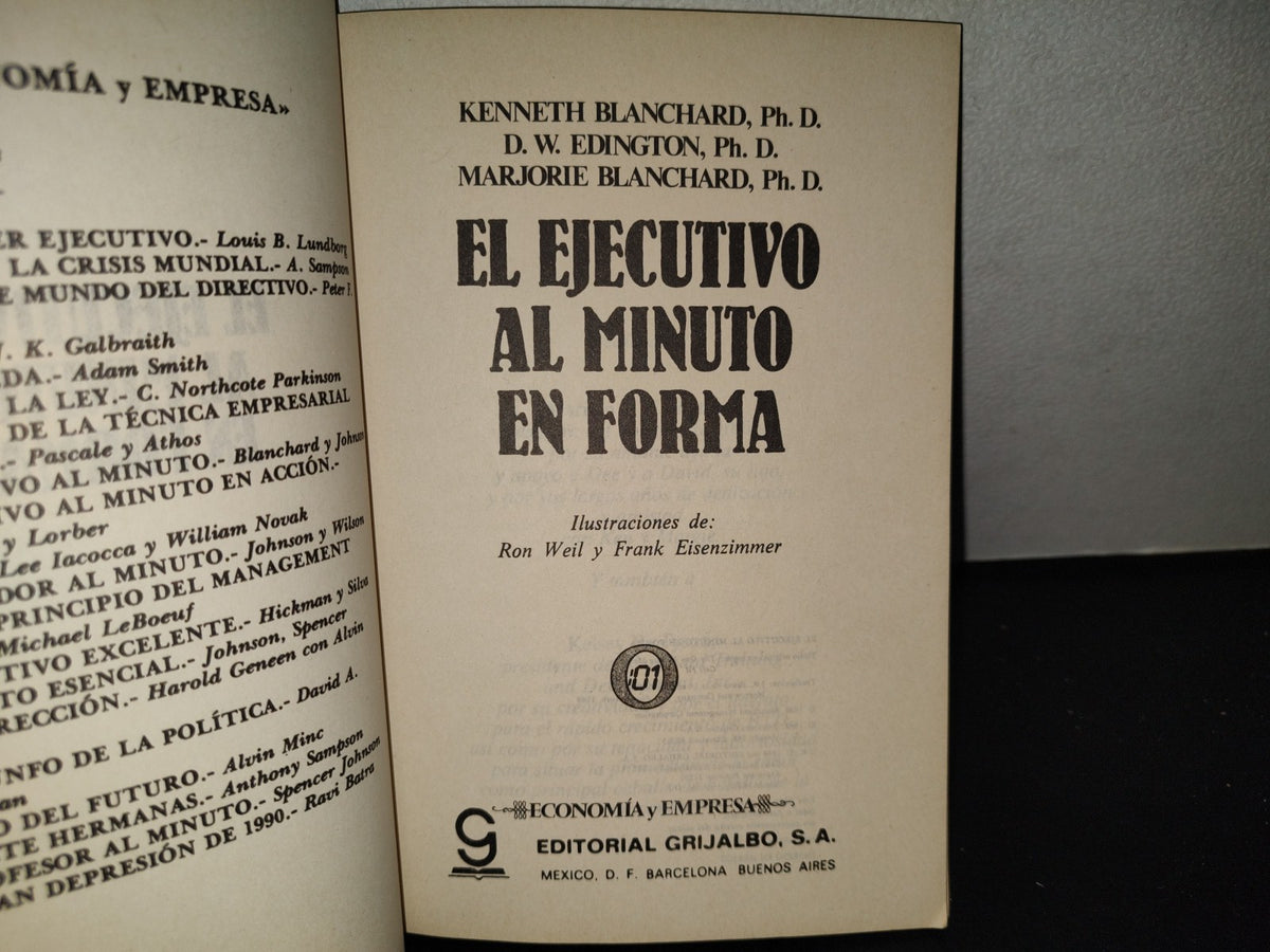 201- El Ejecutivo Al Minuto En Forma - Kenneth Blanchard