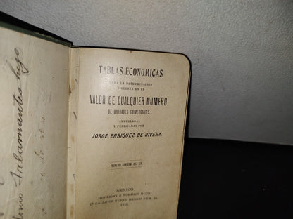 93- Tablas Económicas - Jorgue Enriquez De Rivera. México. Bouligny & Schmidt Sucr. - 1910