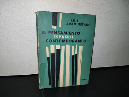 87-2- El Pensamiento Español Contemporáneo - Luis Araquistain - 1962