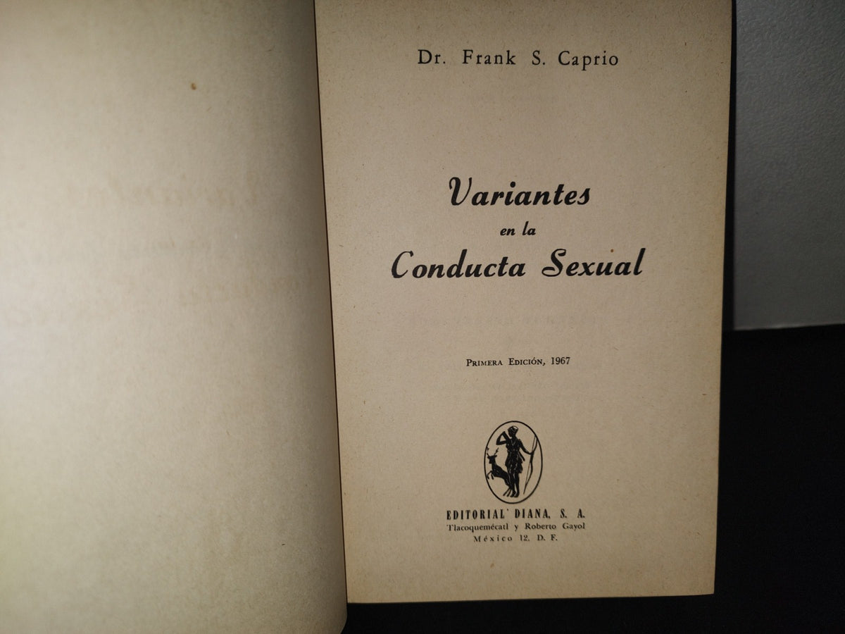 96- Variantes En La Conducta Sexual - Dr. Frank S. Caprio - Primera Edición 1967