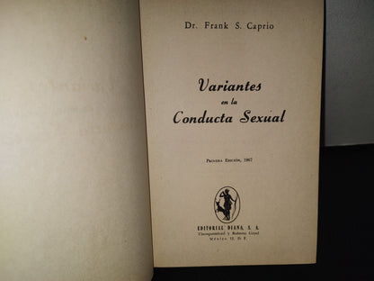 96- Variantes En La Conducta Sexual - Dr. Frank S. Caprio - Primera Edición 1967