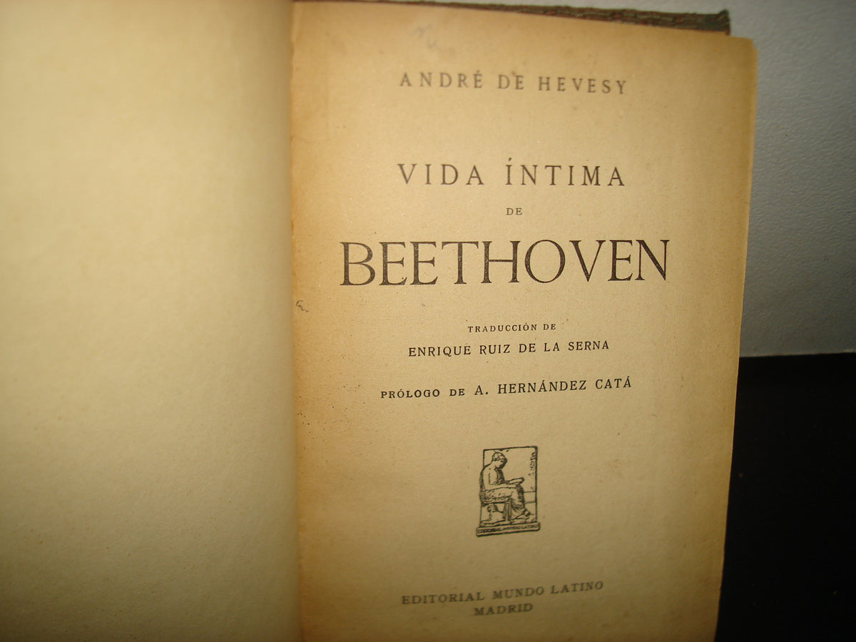7- Vida Íntima De Beethoven - Andre De Hevesy - 1927