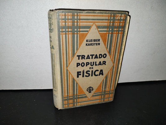63- Tratado Popular De Física - Kleiber Karsten - 1931