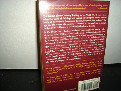 161- The Proud Tower. A Portrait Of The World Before The War. 1890-1914 - Barbara W. Tuchman - 1996