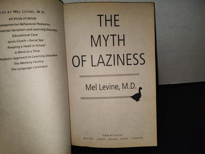 220- The Myth Of Laziness - Mel Levine, M.D. - First Simon & Schuster Paperback Edition 2004