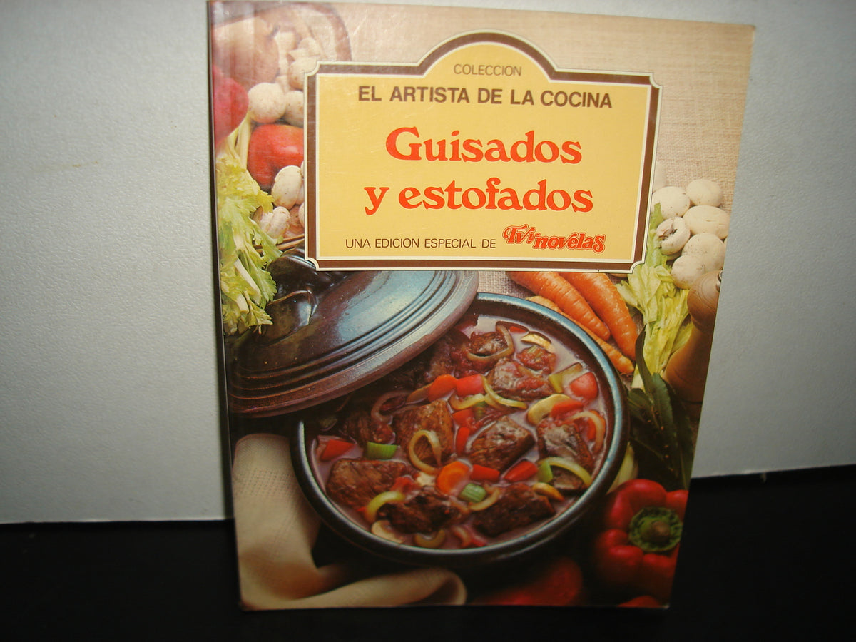 1- Colección El Artista De La Cocina. Guisados Y Estofados. Una Edición Especial De Tvynovelas