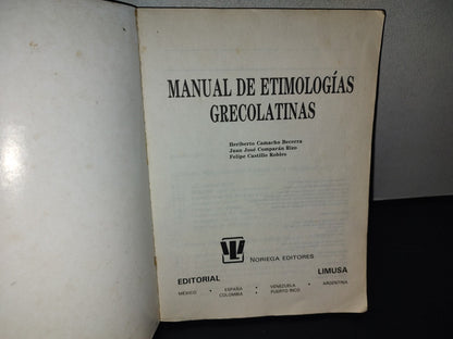 209- Manual De Etimologías Grecolatinas - Noriega / Limusa