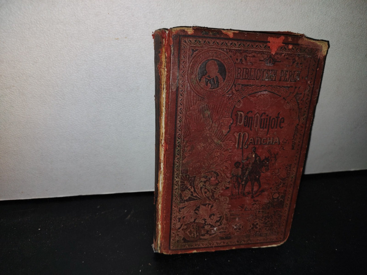 63- El Ingenioso Hidalgo Don Quijote De La Mancha - Miguel De Cervantes Saavedra - 1900'S