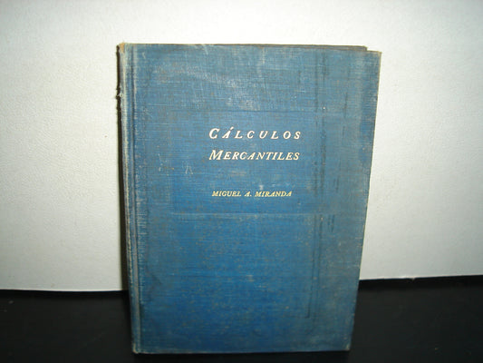 24 Cálculos Mercantiles. 1° Y 2° Cursos - Miguel A. Miranda