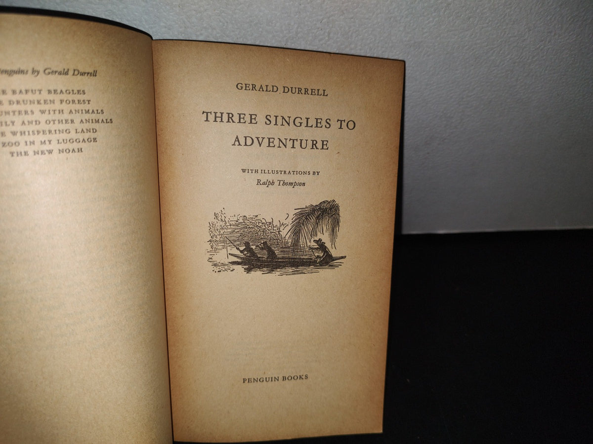 75- Three Singles To Adventure - Gerald Durrell - 1974