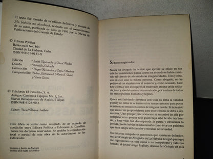 202- Fidel Castro. La Historia Me Absolverá - Editoria Política/La Habana, 1999