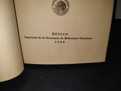 172- Secretaría De Guerra Y Marina. Memoria Presentada Al H. Congreso De La Unión Por El Secretario Del Ramo General De División Joaquín Amaro - México, Imprenta De La Secretaría De Relaciones Exterioes 1928