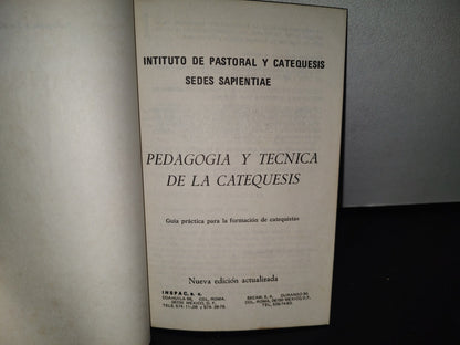 84- Pedagogía Y Técnica De La Catequesis. Guía Práctica Para La Formación De Catequistas