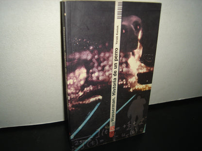 7- Wasserman. Historia De Un Perro - Yoram Kaniuk