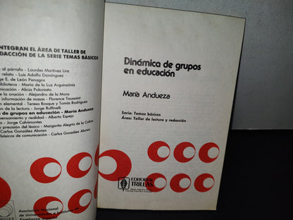 167- Dinámica De Grupos En Educación - María Andueza - Trillas