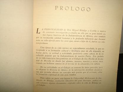 10- Hidalgo En El Colegio De San Nicolás. Documentos Inéditos. Universidad Michoacana - 1956