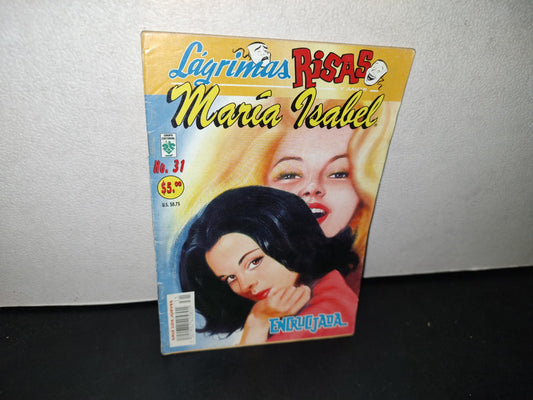179- Lágrimas, Risas Y Amor. María Isabel. Encrucijada. No. 31, Febrero 2003
