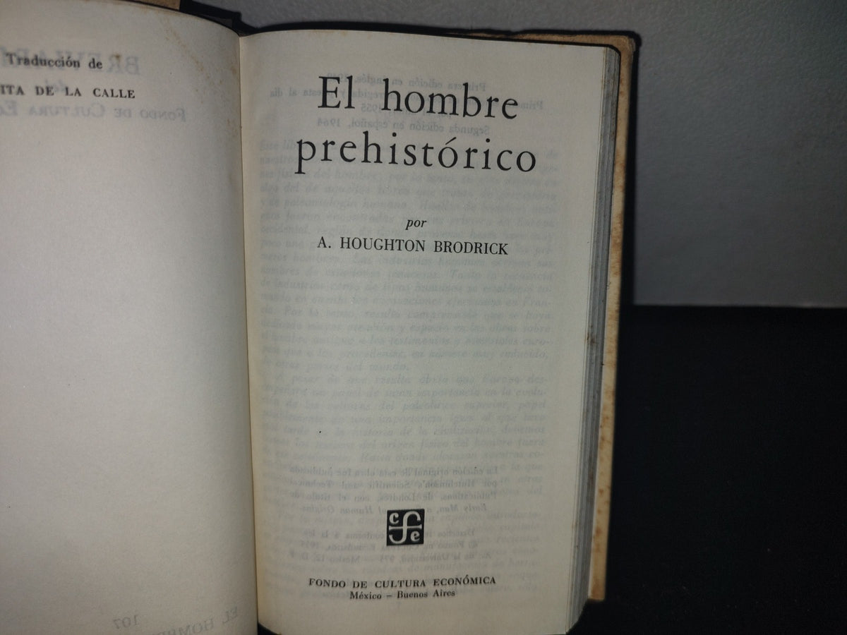 66- El Hombre Prehistórico - A. Houghton Brodrick. Fondo De Cultura Económica, Breviarios - 1964
